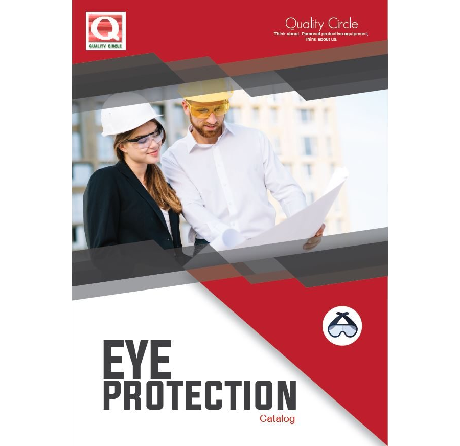 Eye Protection อุปกรณ์ป้องกันดวงตา